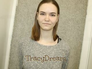 TracyDream