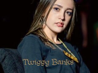 Twiggy_Banks