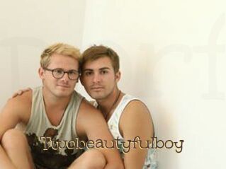 Twobeautyfulboy