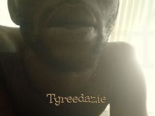 Tyreedazie