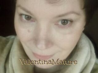 ValentinaMature