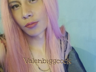 Valenbiggcock