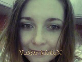 Vulgar_MollyX