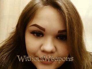 WithoutWeapons
