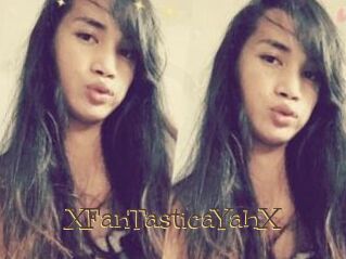 XFanTasticaYahX